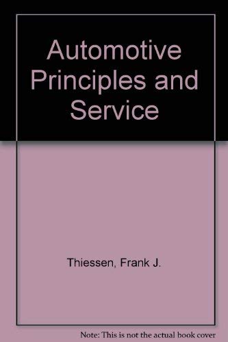 9780130539847: Automotive Principles and Service