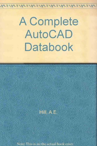 9780130540249: A Complete Autocad Databook
