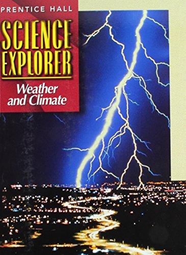 Beispielbild fr Science Explorer 2e Weather & Climate Student Edition 2002c zum Verkauf von ThriftBooks-Dallas