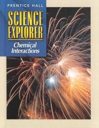 Beispielbild fr Science Explorer 2e Chemical Interactions Student Edition 2002c zum Verkauf von ThriftBooks-Atlanta