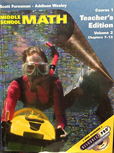 Stock image for Middle School Math (Course 1, Volume 2, Chapters 7-12) Teacher's Edition for sale by SecondSale