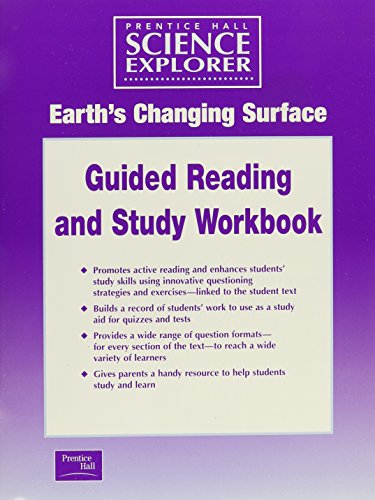 9780130542458: Science Explorer 2e Guided Study Workbook Student Ed Earth's Changing Surface 2002c