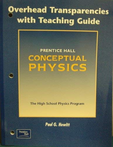 Stock image for Conceptual Physics: Overhead Transparencies With Teaching Guide For The High School Physics Program, Ninth Edition (2002 Copyright) for sale by ~Bookworksonline~