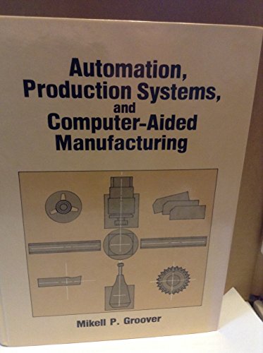 Stock image for Automation, production systems, and computer-aided manufacturing for sale by HPB-Red