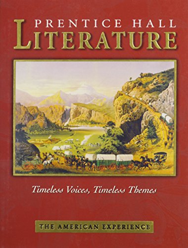 Imagen de archivo de Prentice Hall Literature Timeless Voices Timeless Themes: The American Experience a la venta por Books Unplugged