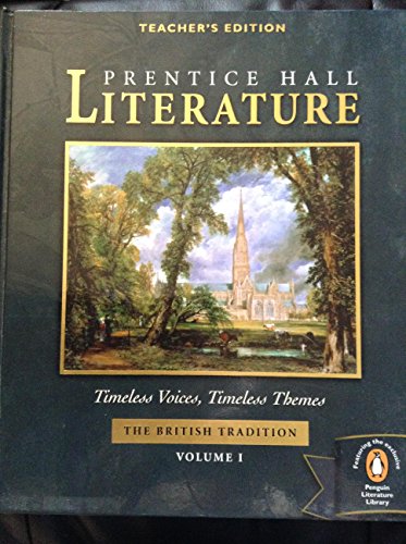 Stock image for Prentice Hall Timeless Voices Timeless Themes Literature 12Th Grade British Tradition Volume 1 Teacher Edition 2002 Isbn 0130548014 for sale by Allied Book Company Inc.