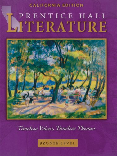 Beispielbild fr Literature: Timeless Voices, Timeless Themes, Bronze, California Edition zum Verkauf von BooksRun
