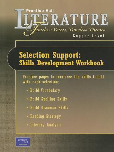 Stock image for Prentice Hall Literature Timeless Voices Timeless Themes 7th Edition Selection Support Workbook Grade 6 2002c for sale by ThriftBooks-Atlanta