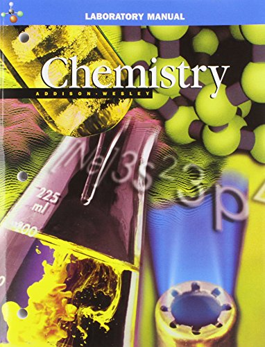 Beispielbild fr ADDISON WESLEY CHEMISTRY 5TH EDITION LAB MANUAL STUDENT EDITION 2002C zum Verkauf von SecondSale