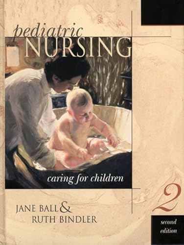 Beispielbild fr Pediatric Nursing Media Edition, Caring for Children (2nd Edition) zum Verkauf von Gold Beach Books & Art Gallery LLC