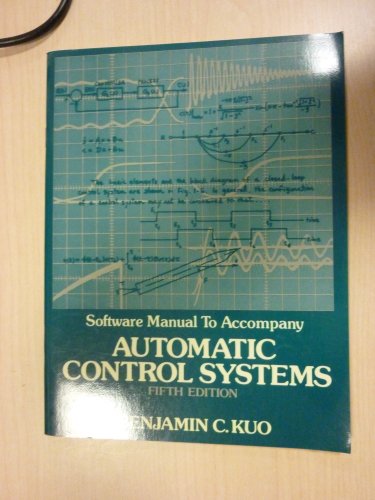 Beispielbild fr Software Manual to Accompany Automatic Control Systems zum Verkauf von HPB-Red