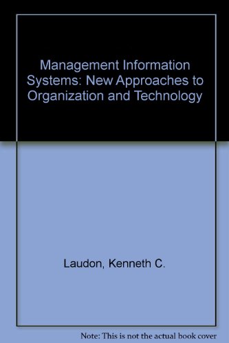 9780130551979: Management Information Systems: New Approaches to Organization and Technology