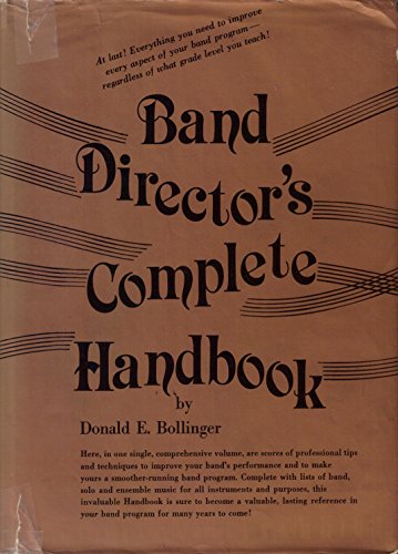 Band Director's Complete Handbook