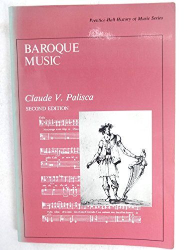 9780130559470: Baroque Music (Prentice-Hall history of music series)