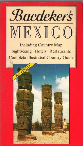 Stock image for Baedeker's Mexico for sale by Better World Books