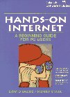 Stock image for Hands-On Internet: A Beginning Guide for PC Users/Book and Disk for sale by BooksRun