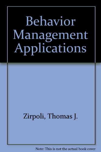 Behavior Management Applications (9780130568014) by Zirpoli, Thomas J.; Melloy, Kristine J.