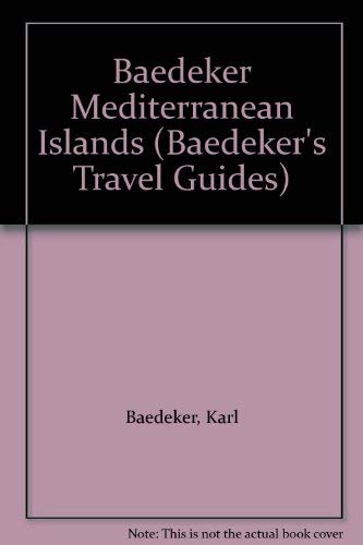 Beispielbild fr Baedeker Mediterranean Islands (Baedeker's Travel Guides) zum Verkauf von Wonder Book