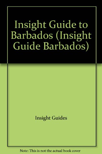 9780130569950: Insight Guide to Barbados (Insight Guide Barbados)