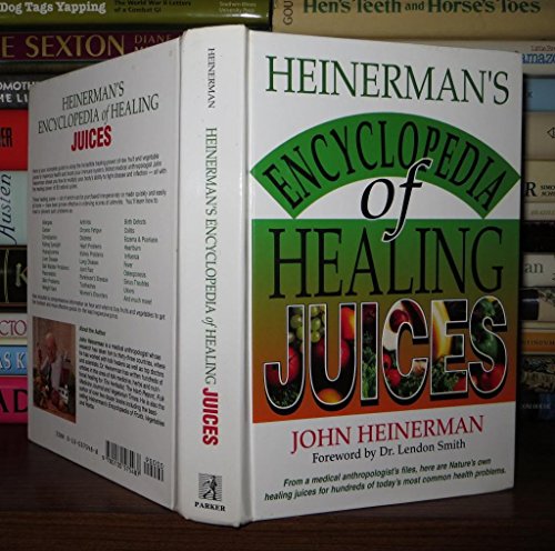 Imagen de archivo de Heinerman's Encyclopedia of Healing Juices a la venta por SecondSale