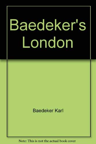 Beispielbild fr Baedeker's London zum Verkauf von BookHolders