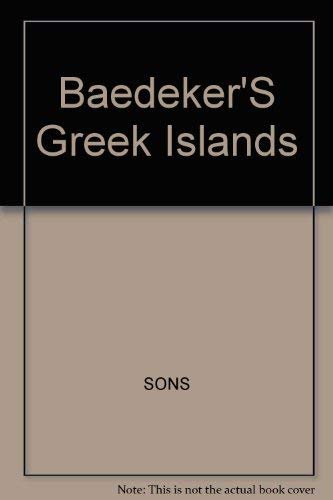 Imagen de archivo de Baedeker's Greek Islands a la venta por Better World Books