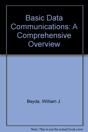 Beispielbild fr Basic Data Communications: A Comprehensive Overview zum Verkauf von Ammareal