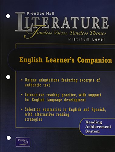 9780130583642: Prentice Hall Literature: Platinum Level : Timeless Voices, Timeless Themes : English Learner's Companion