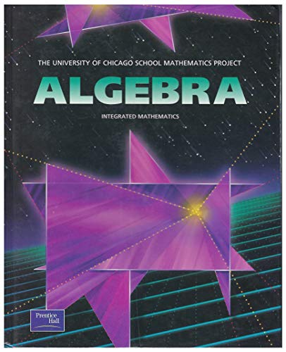 Algebra (The University of Chicago School Mathematics Project) (9780130584151) by John W. McConnell