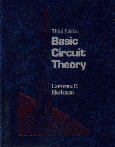 Stock image for Basic Circuit Theory for sale by ThriftBooks-Atlanta