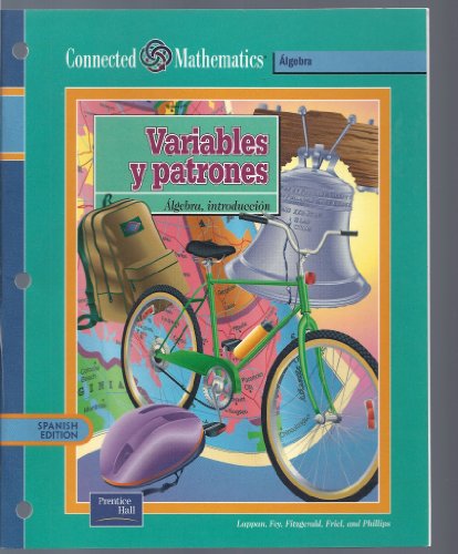 Stock image for CONNECTED MATHEMATICS 3RD EDITION SPANISH STUDENT EDITION VARIABLES AND PATTERNS GRADE 7 2002C for sale by Iridium_Books