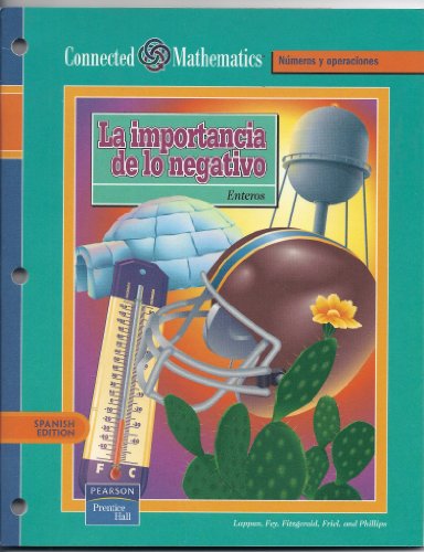 Stock image for CONNECTED MATHEMATICS 3RD EDITION SPANISH STUDENT EDITION ACCENTUATE THE NEGATIVE GRADE 7 2002C for sale by Iridium_Books
