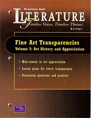 9780130587893: Prentice Hall Literature Silver Fine Art Transparencies Volume 2 (Paperback)