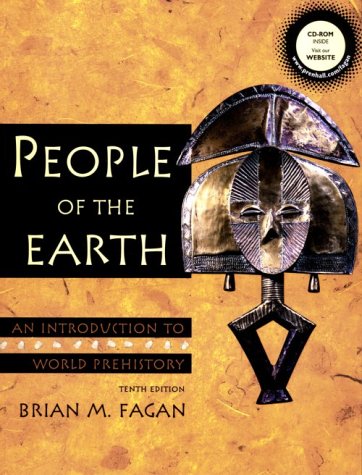 9780130593825: People of the Earth: An Introduction to World Prehistory