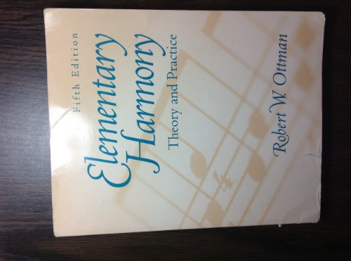 9780130594655: Elementary Harmony: Theory and Practice