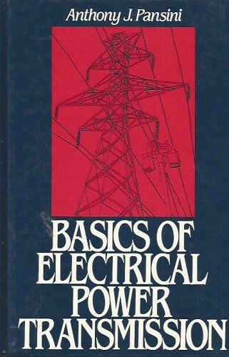 Stock image for Basics of Electrical Power Transmission for sale by Wizard Books