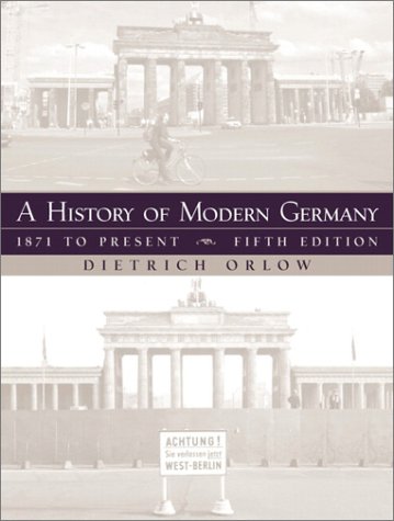 9780130600318: A History of Modern Germany: 1871 to Present