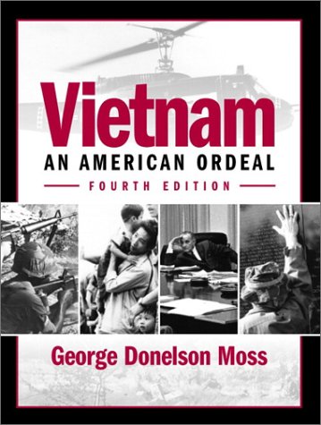 Beispielbild fr Vietnam: An American Ordeal (4th Edition) zum Verkauf von Robinson Street Books, IOBA