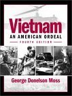 9780130600332: Vietnam: An American Ordeal