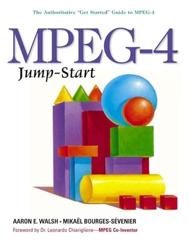 9780130600363: MPEG-4 Jump-Start (Sun Microsystems Press Java Series)