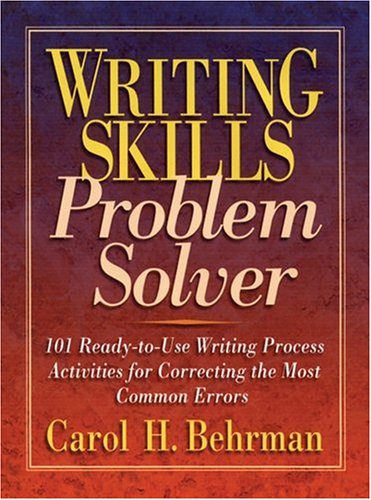 9780130600394: Writing Skills Problem-solver: 101 Ready-To-Use Writing Process Activities for Correcting the Most Common Errors