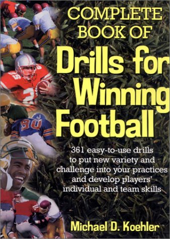 9780130600431: Complete Book of Drills for Winning Football