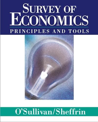 Beispielbild fr Survey of Economics: Principles and Tools zum Verkauf von medimops