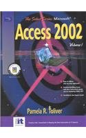 SELECT Series: Microsoft Access 2002 (Volume I) (9780130601506) by Toliver, Pamela R.