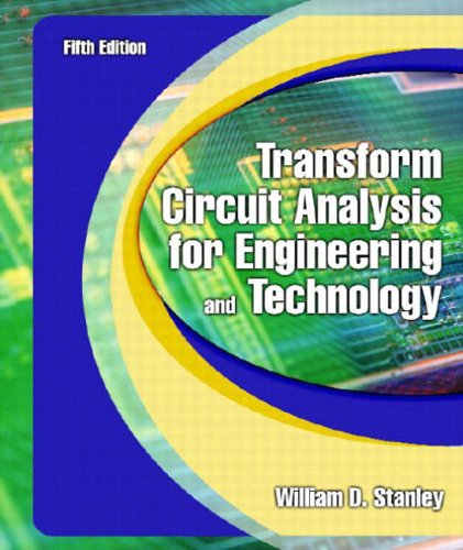 9780130602596: Transform Circuit Analysis for Engineering and Technology
