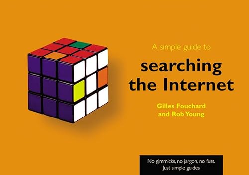 9780130602800: A Simple Guide to Searching the Internet (Simple Guides)