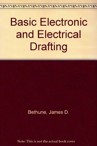 Stock image for Basic Electronic and Electrical Drafting for sale by ThriftBooks-Atlanta