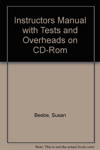 Instructors Manual with Tests and Overheads on CD-Rom (9780130603470) by Susan Beebe