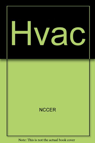 HVAC: Annotated Instructor's Guide (9780130604941) by NCCER, .