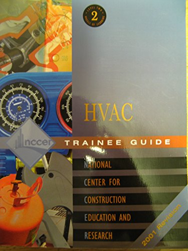 Beispielbild fr HVAC Level Two: Trainee Guide 2001 Revision zum Verkauf von Nealsbooks
